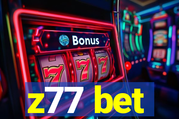 z77 bet